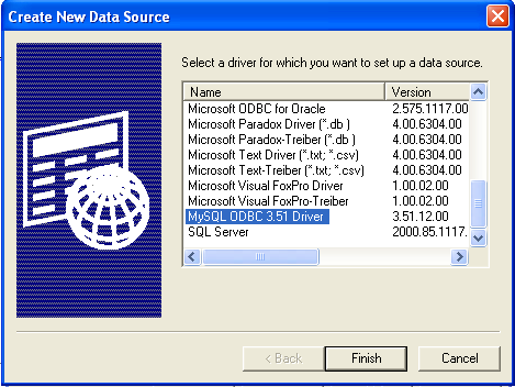 MySQL ODBC Driver
                Selection Dialog